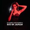 Big in Japan DJ Kapral, Dolocheeva