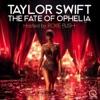 The Fate of Ophelia Taylor Swift